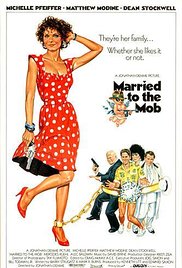 Watch Full Movie :Married to the Mob (1988)