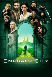 Watch Full Tvshow :Emerald City (TV Series 2016)