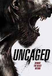 Watch Full Movie :Uncaged (2016)